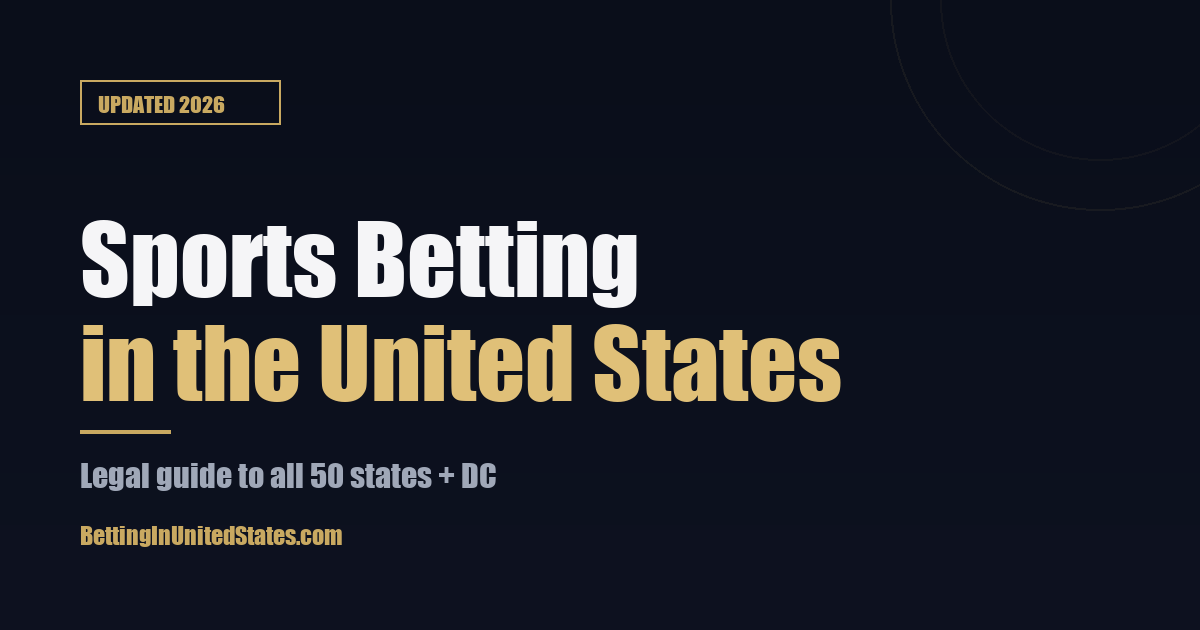 BettingInUnitedStates; sports betting in the United States
